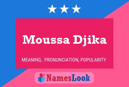 Moussa Djika 名字海报