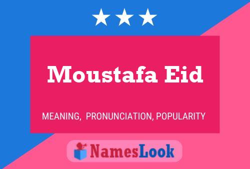 Moustafa Eid 名字海报