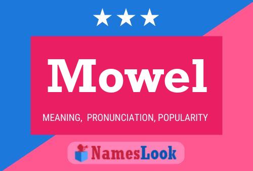 Mowel 名字海报