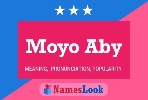 Moyo Aby 名字海报