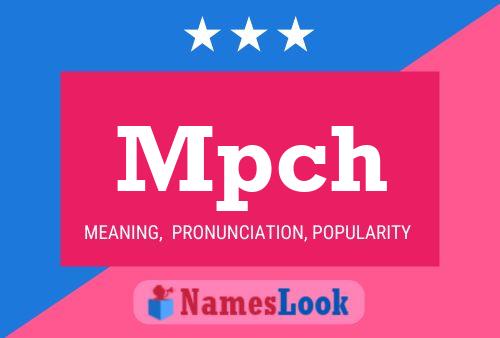 Mpch 名字海报