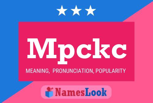 Mpckc 名字海报