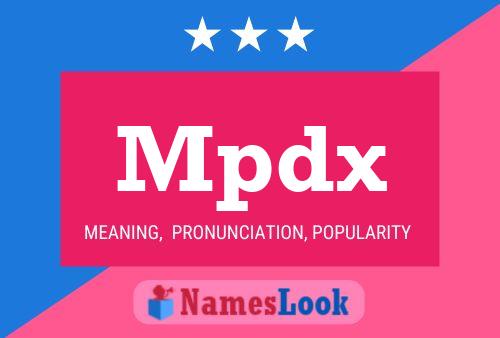 Mpdx 名字海报