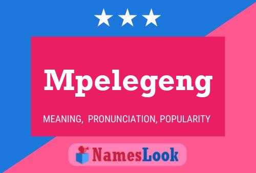 Mpelegeng 名字海报