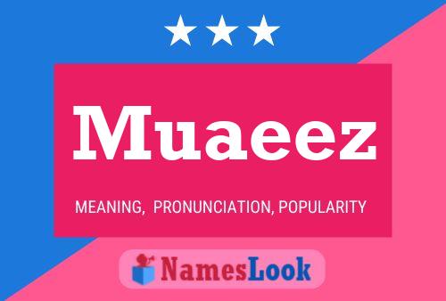 Muaeez 名字海报