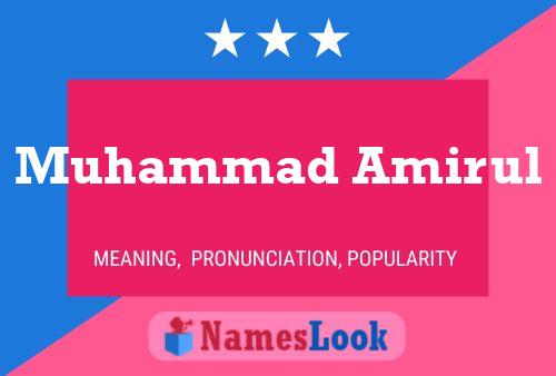 Muhammad Amirul 名字海报