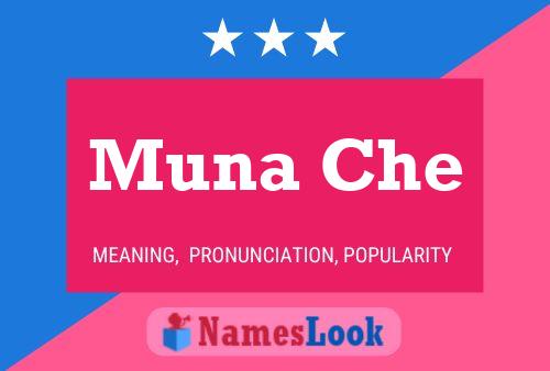 Muna Che 名字海报