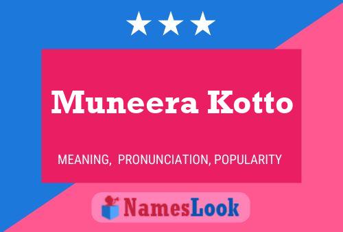 Muneera Kotto 名字海报