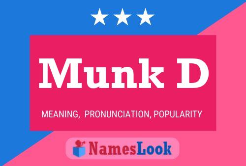 Munk D 名字海报