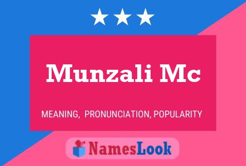 Munzali Mc 名字海报