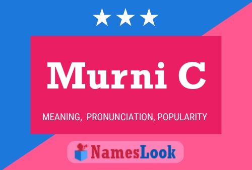 Murni C 名字海报