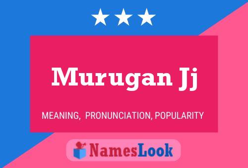 Murugan Jj 名字海报