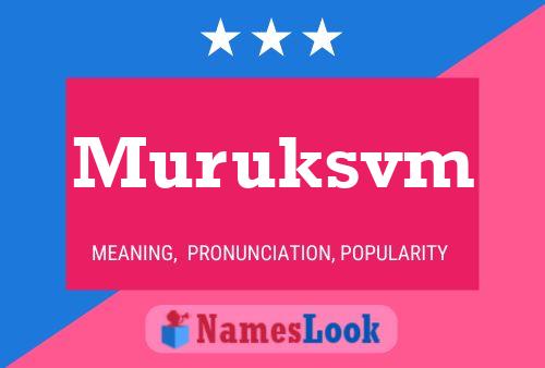 Muruksvm 名字海报