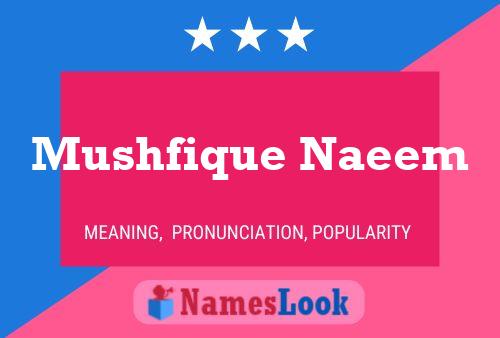 Mushfique Naeem 名字海报