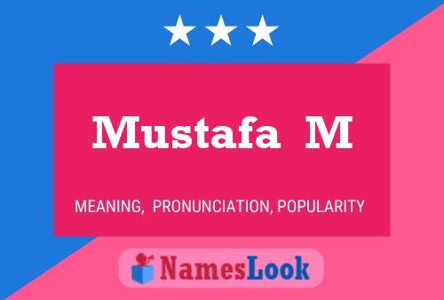 Mustafa  M 名字海报