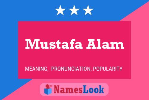 Mustafa Alam 名字海报