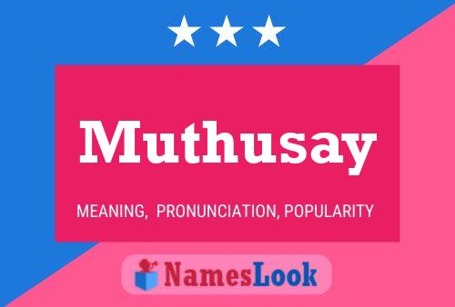 Muthusay 名字海报