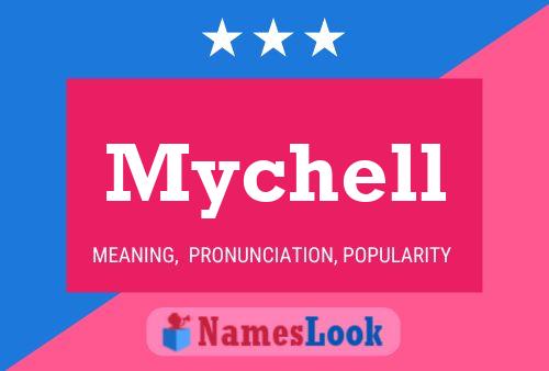 Mychell 名字海报