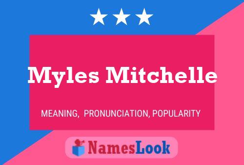 Myles Mitchelle 名字海报