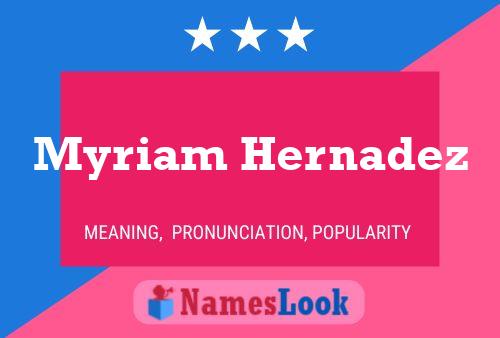 Myriam Hernadez 名字海报