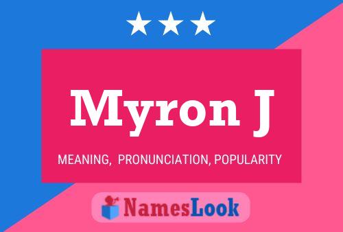 Myron J 名字海报