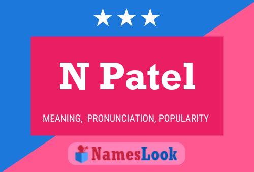 N Patel 名字海报