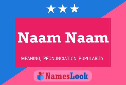 Naam Naam 名字海报