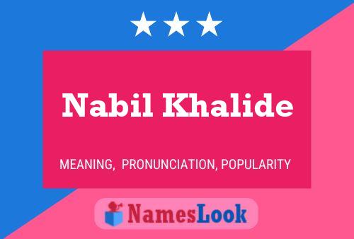 Nabil Khalide 名字海报