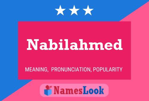 Nabilahmed 名字海报