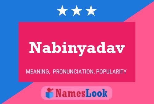 Nabinyadav 名字海报