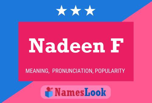 Nadeen F 名字海报