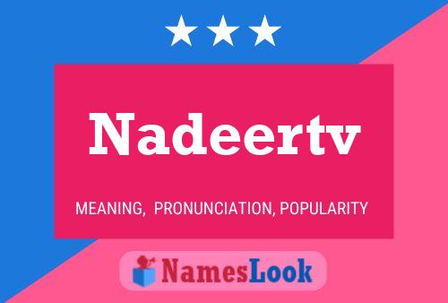 Nadeertv 名字海报