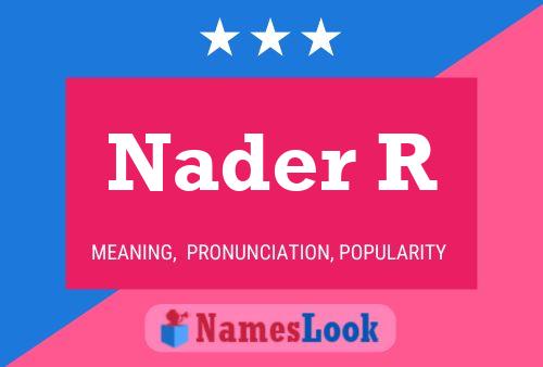 Nader R 名字海报