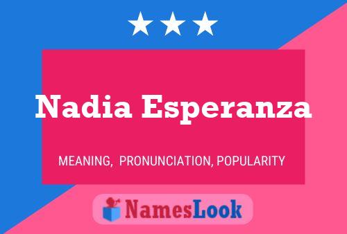 Nadia Esperanza 名字海报