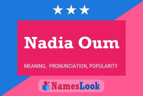 Nadia Oum 名字海报