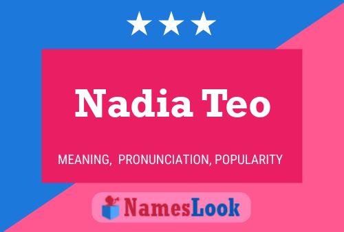 Nadia Teo 名字海报