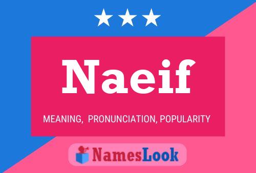 Naeif 名字海报