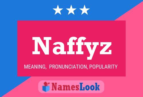 Naffyz 名字海报