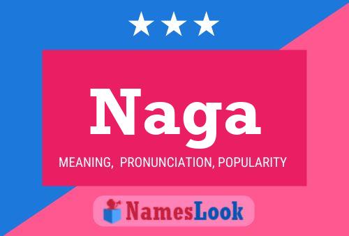 Naga 名字海报