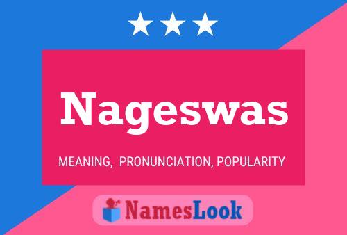 Nageswas 名字海报