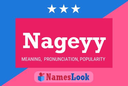 Nageyy 名字海报