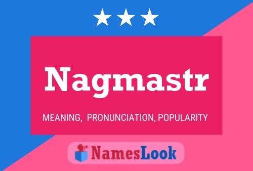 Nagmastr 名字海报