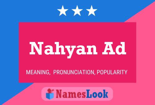 Nahyan Ad 名字海报