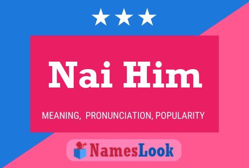 Nai Him 名字海报