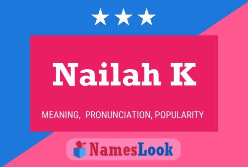 Nailah K 名字海报