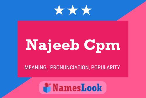 Najeeb Cpm 名字海报