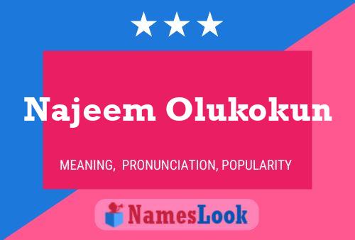 Najeem Olukokun 名字海报