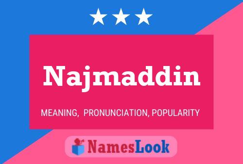 Najmaddin 名字海报