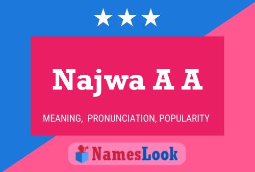 Najwa A A 名字海报