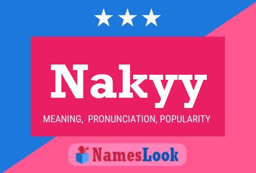 Nakyy 名字海报